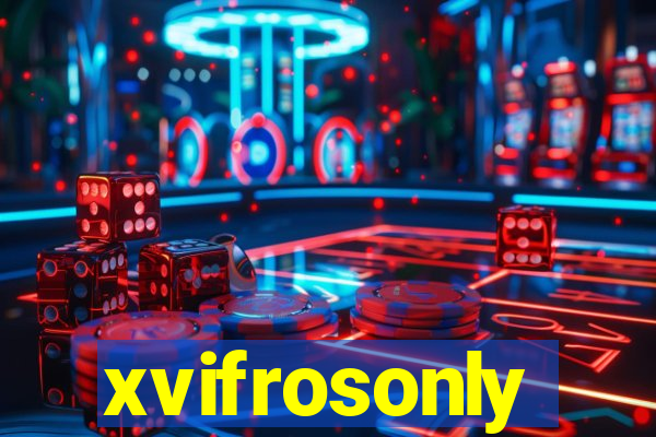 xvifrosonly