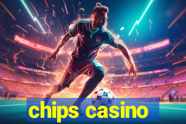 chips casino