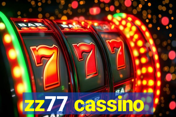 zz77 cassino