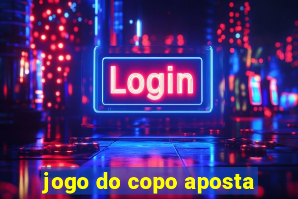 jogo do copo aposta