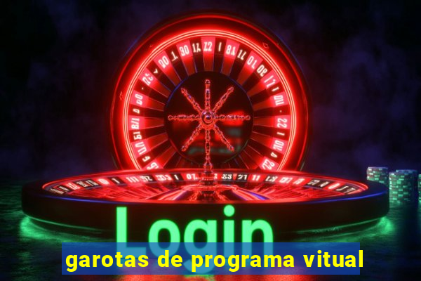 garotas de programa vitual