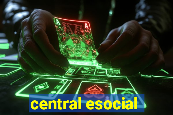 central esocial