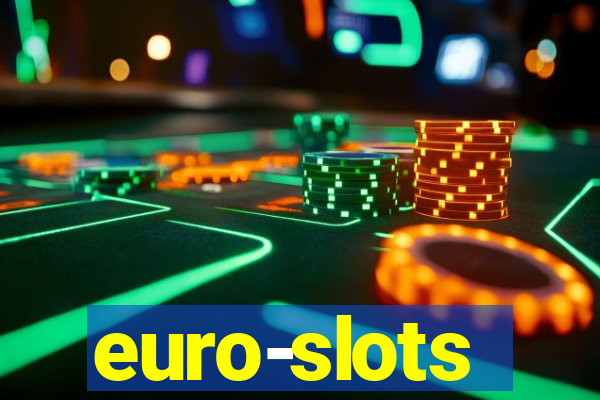 euro-slots