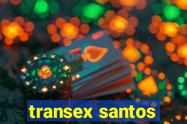 transex santos