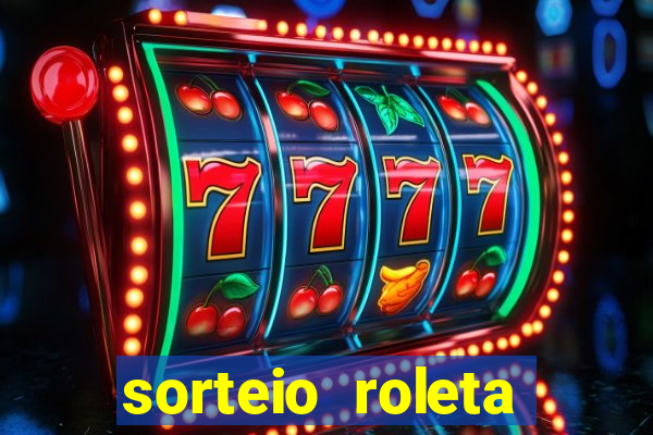 sorteio roleta numeros 1 a 100