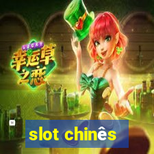 slot chinês