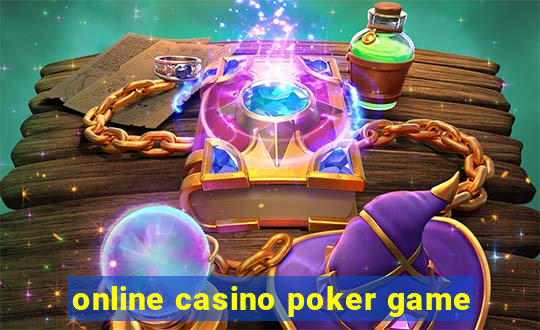 online casino poker game