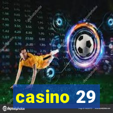 casino 29