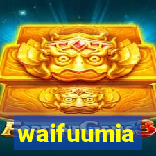 waifuumia