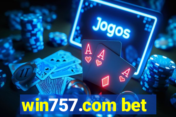 win757.com bet