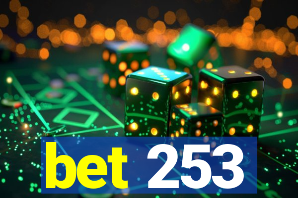 bet 253