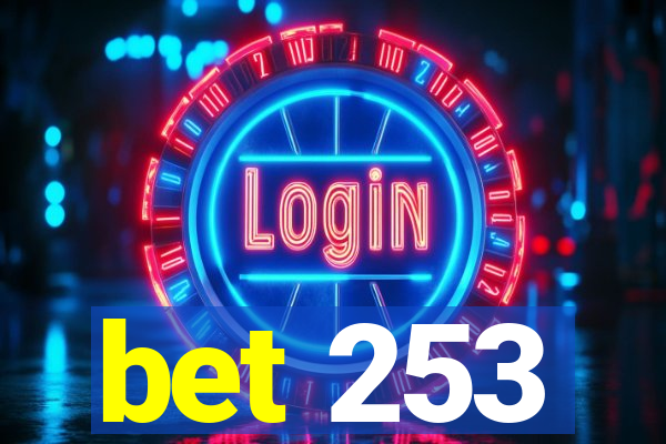 bet 253