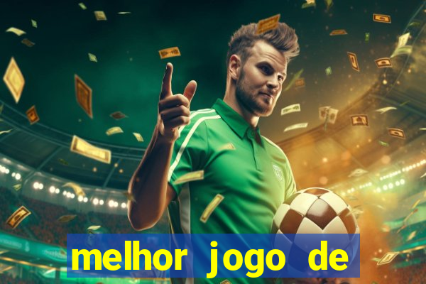 melhor jogo de casino para ganhar dinheiro