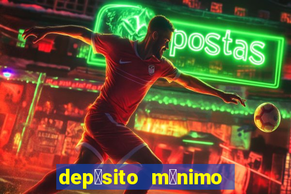 dep贸sito m铆nimo de 50 centavos