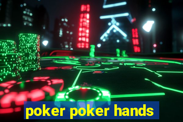 poker poker hands