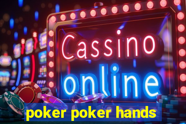 poker poker hands