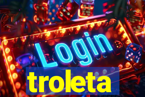 troleta