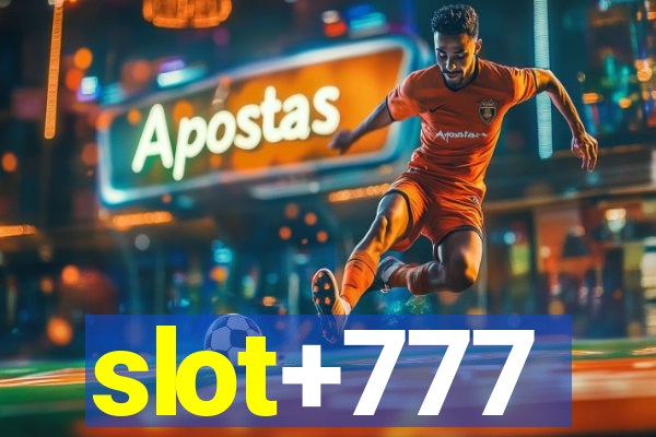 slot+777