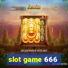 slot game 666