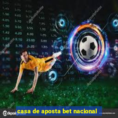 casa de aposta bet nacional