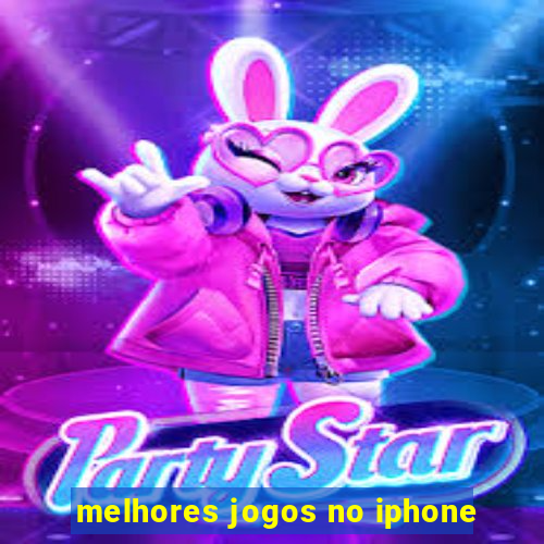 melhores jogos no iphone