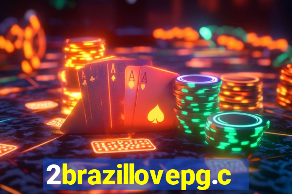 2brazillovepg.com