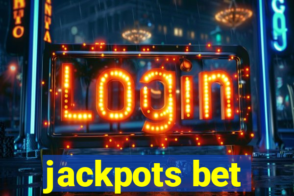 jackpots bet