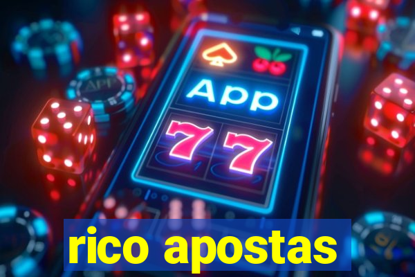 rico apostas