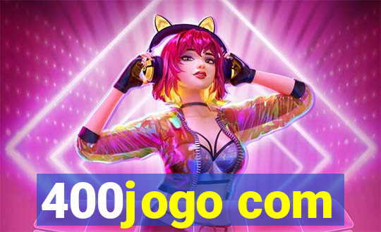 400jogo com