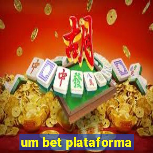 um bet plataforma