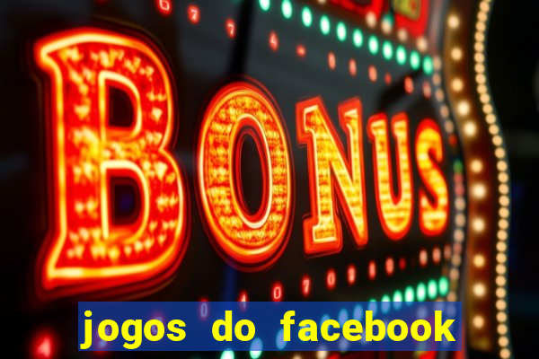 jogos do facebook que pagam