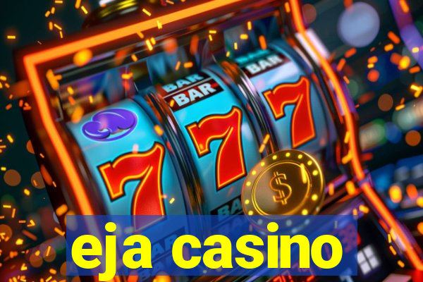 eja casino