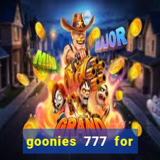 goonies 777 for slot games