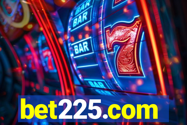 bet225.com