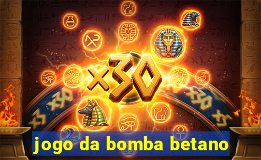 jogo da bomba betano