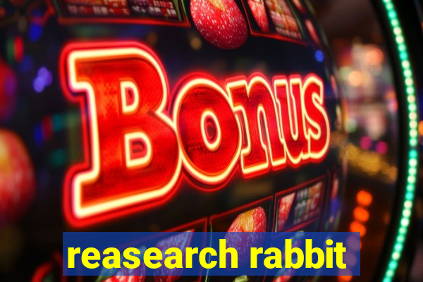 reasearch rabbit