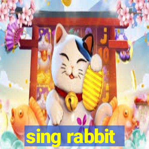 sing rabbit