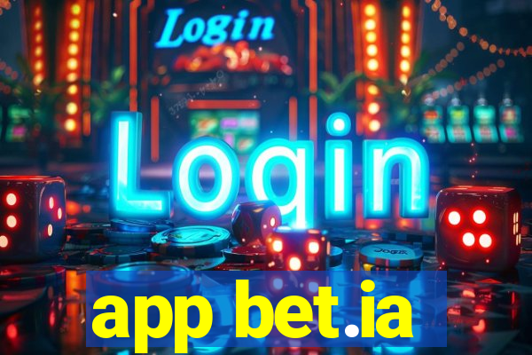 app bet.ia