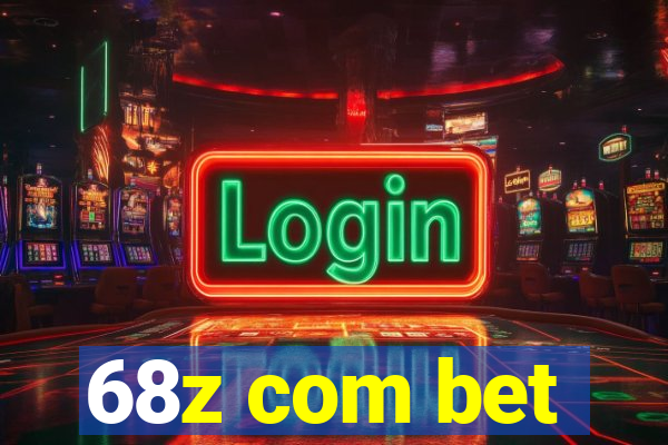 68z com bet