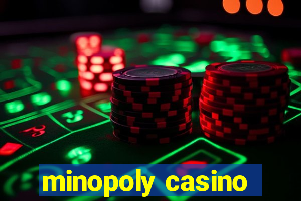 minopoly casino