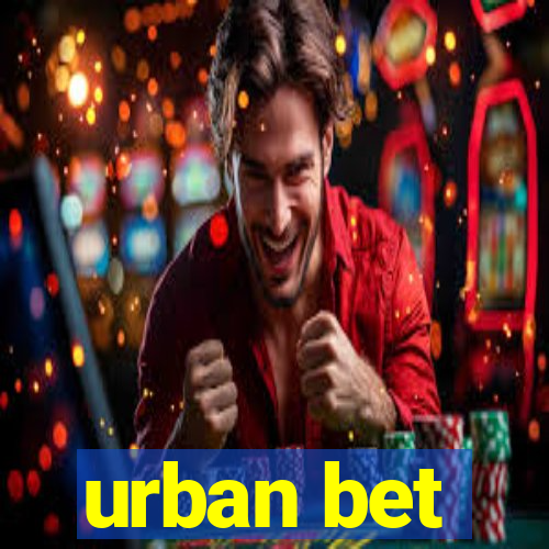 urban bet