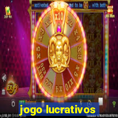 jogo lucrativos