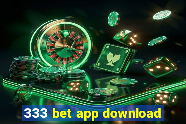 333 bet app download