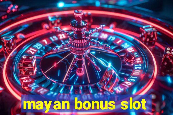 mayan bonus slot