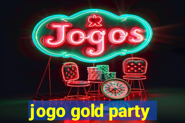 jogo gold party