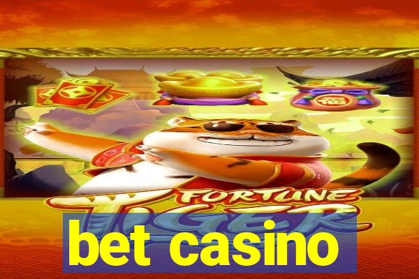 bet casino