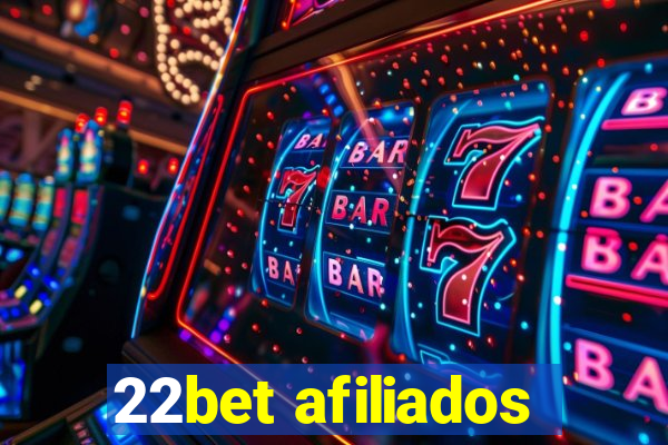 22bet afiliados