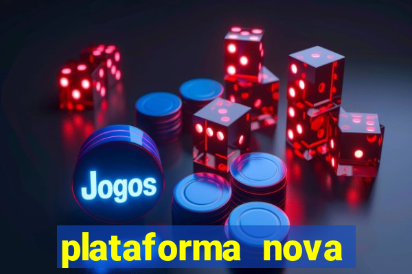 plataforma nova pagando slots