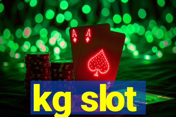 kg slot