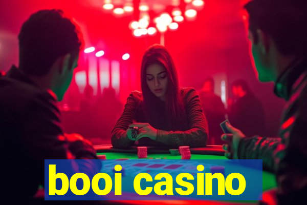 booi casino